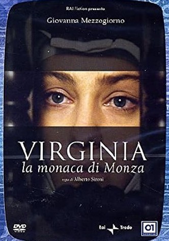 Virginia, la monaca di Monza