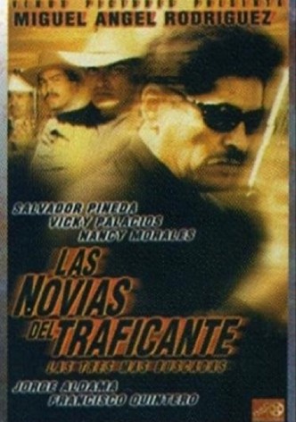 Las novias del traficante
