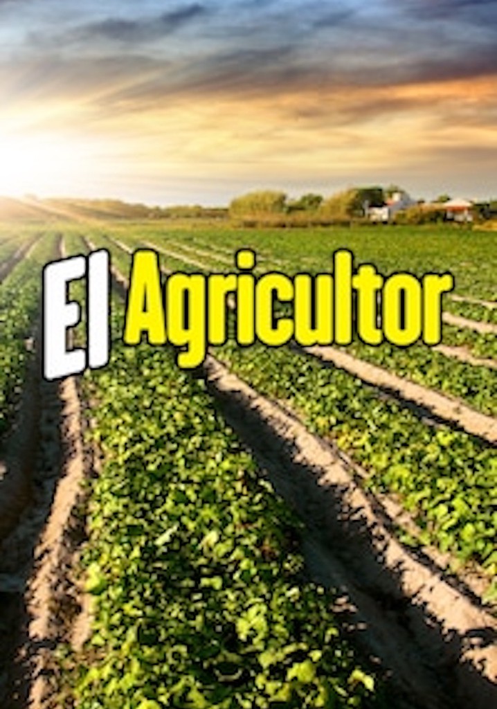 El agricultor