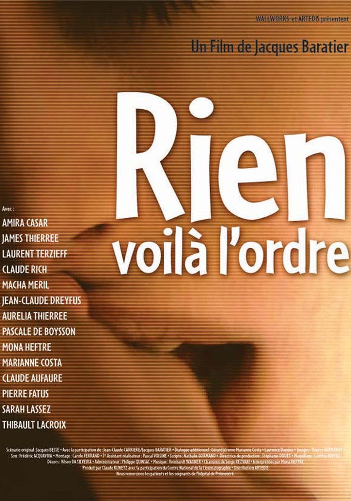 Rien, voilà l'ordre