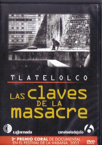 Tlatelolco: Las claves de la masacre