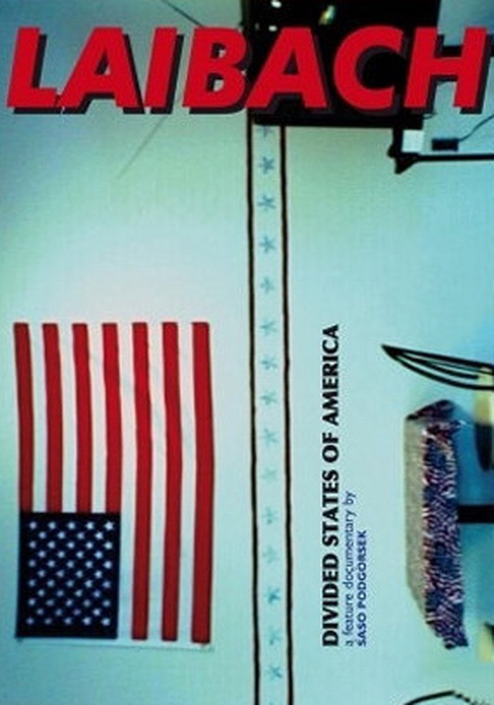Laibach: Divided States of America