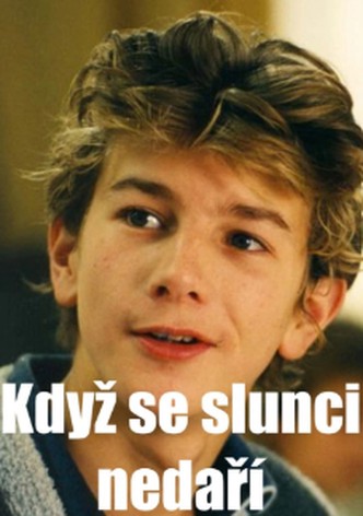 Když se slunci nedaří