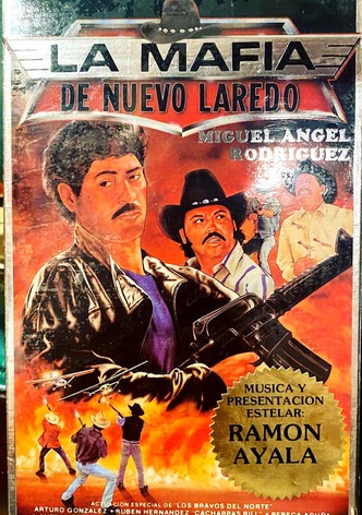 La mafia de Nuevo Laredo