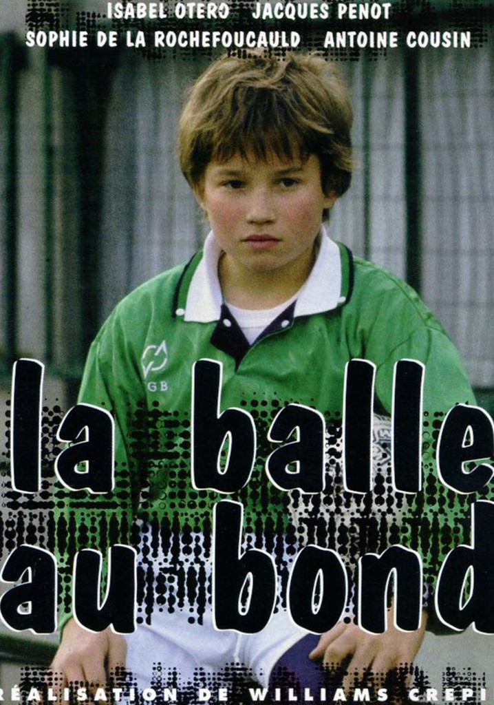 La Balle Au Bond