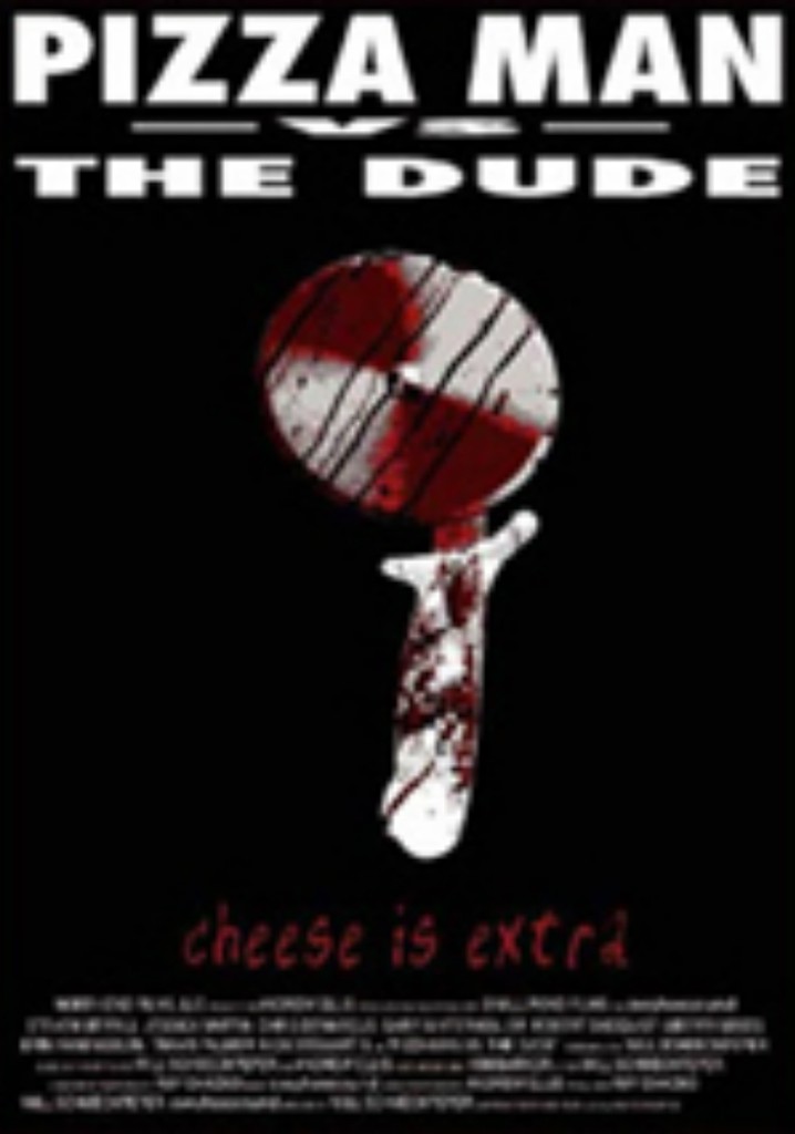 Pizza Man vs. the Dude