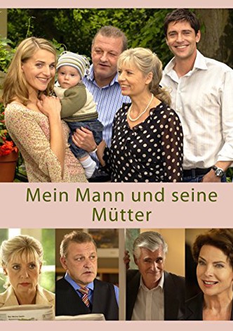 Mein Mann und seine Mütter