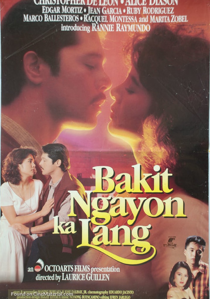 Bakit ngayon ka lang?