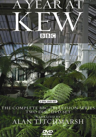 A Year at Kew