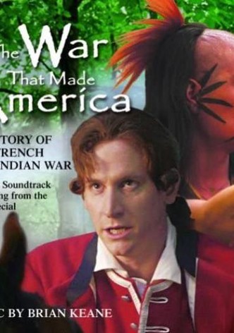 The War that Made America
