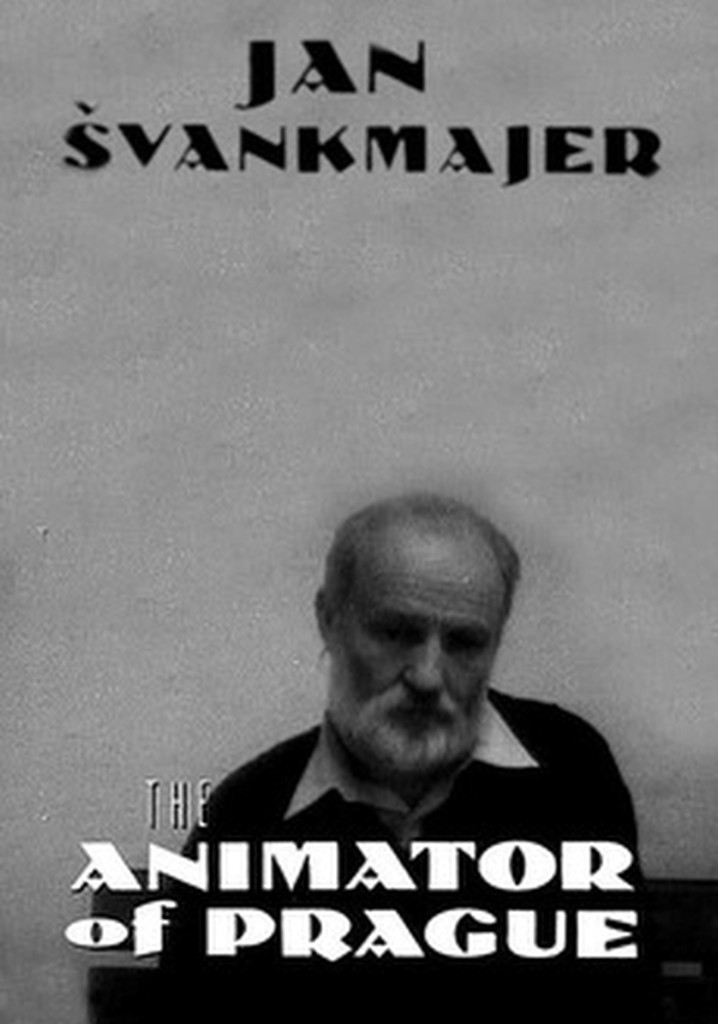 Jan Švankmajer: The Animator of Prague