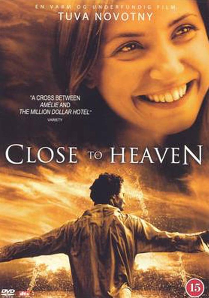 Close To Heaven