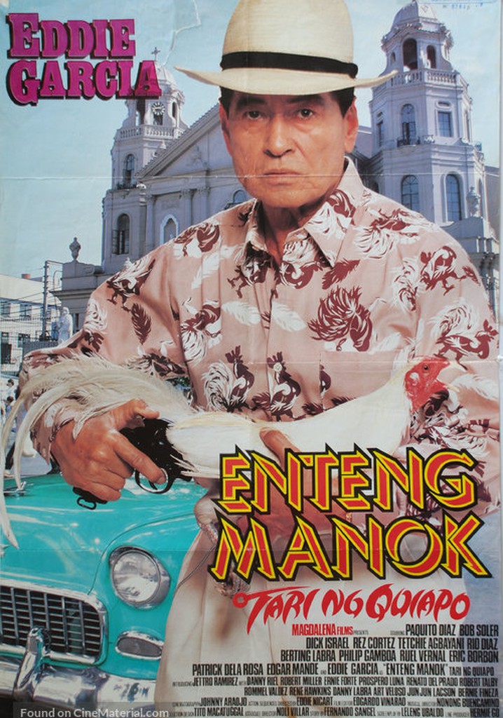 Enteng Manok: Tari Ng Quiapo