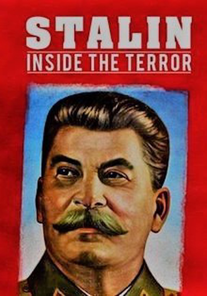 Stalin: Inside the Terror
