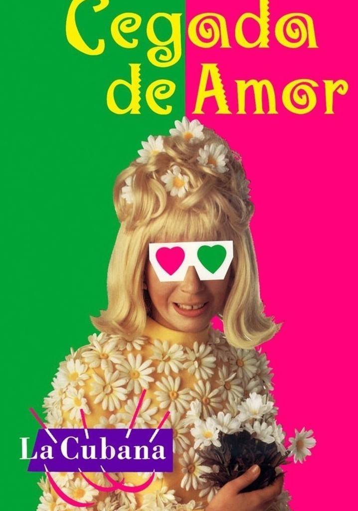 Cegada de amor
