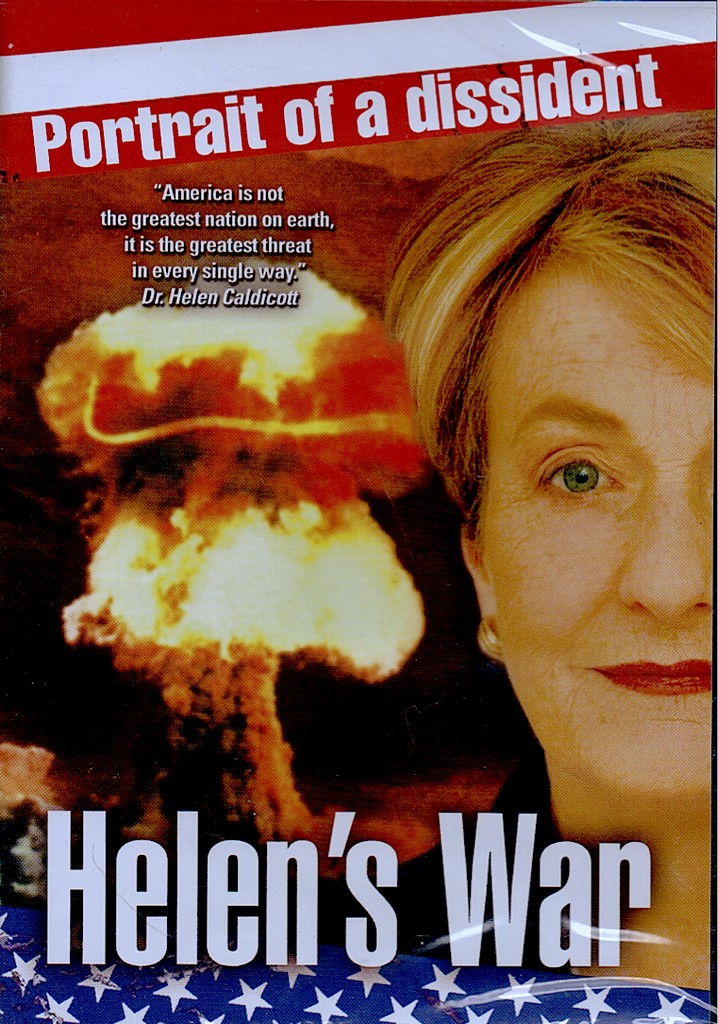 Helen’s War: Portrait of a Dissident