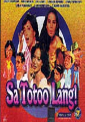 Sa totoo lang!