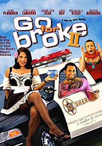 Go For Broke 2