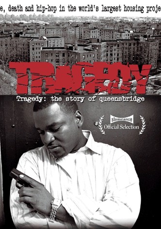 Tragedy: The Story of Queensbridge