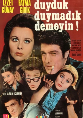 Duyduk Duymadik Demeyin