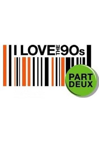 I Love the '90s: Part Deux
