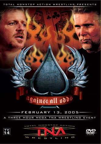 TNA Against All Odds 2005