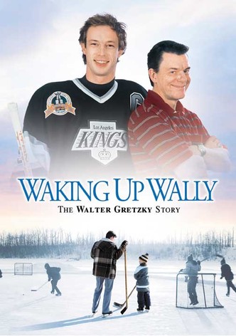 Waking Up Wally: The Walter Gretzky Story