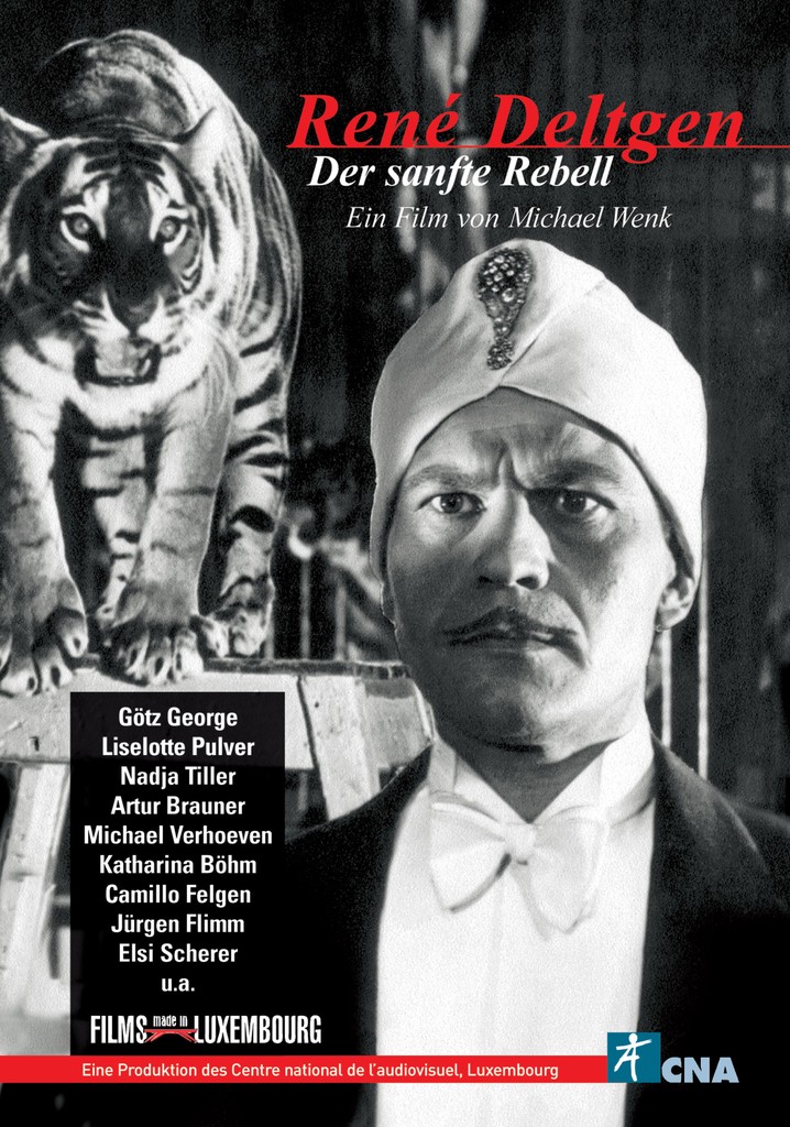 René Deltgen - Der sanfte Rebell