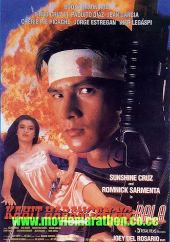Kahit harangan ng bala