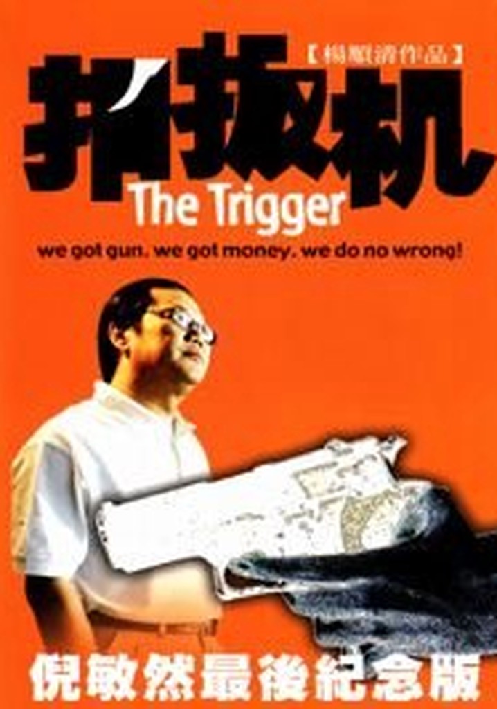 The Trigger