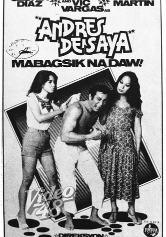 Andres de Saya Mabagsik na daw