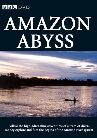 Amazon Abyss