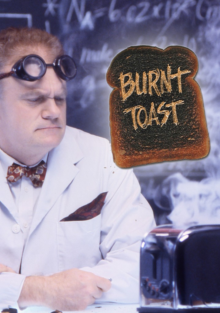 Burnt Toast
