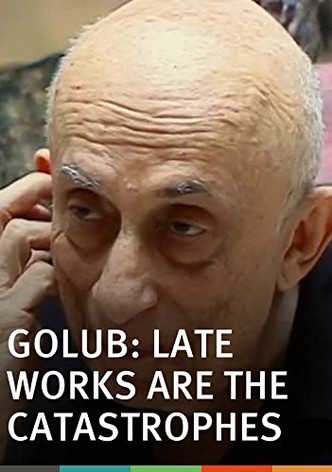 Golub: Late Works Are the Catastrophes