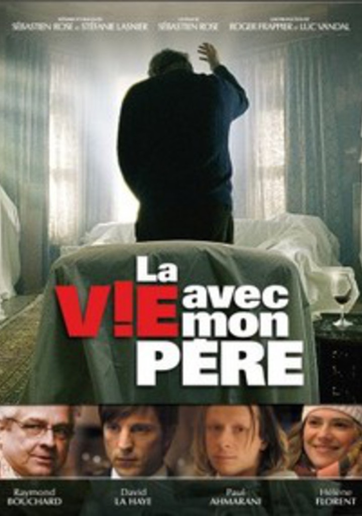 La vie avec mon père