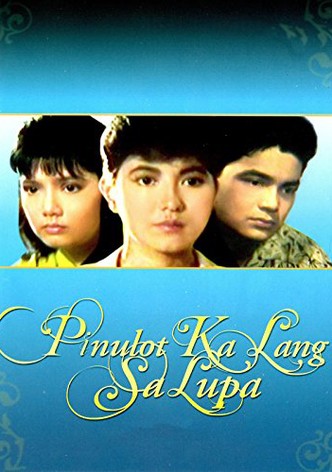 Pinulot ka lang sa lupa
