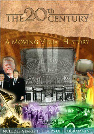 The 20th Century: A Moving Visual History