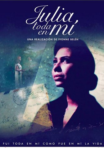 Julia, toda en mi...