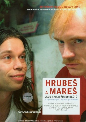 Hrubeš a Mareš jsou kamarádi do deště