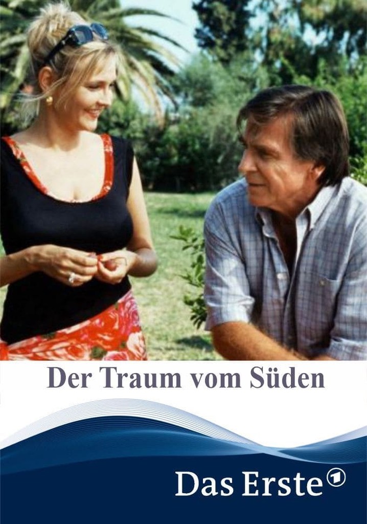 Der Traum vom Süden