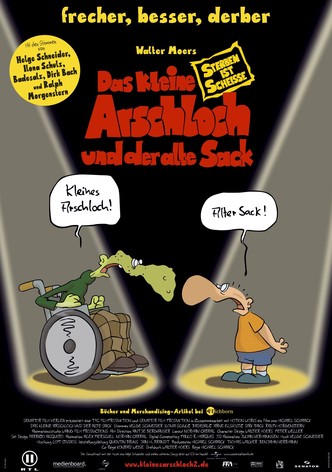Das kleine Arschloch und der alte Sack - Sterben ist Scheiße