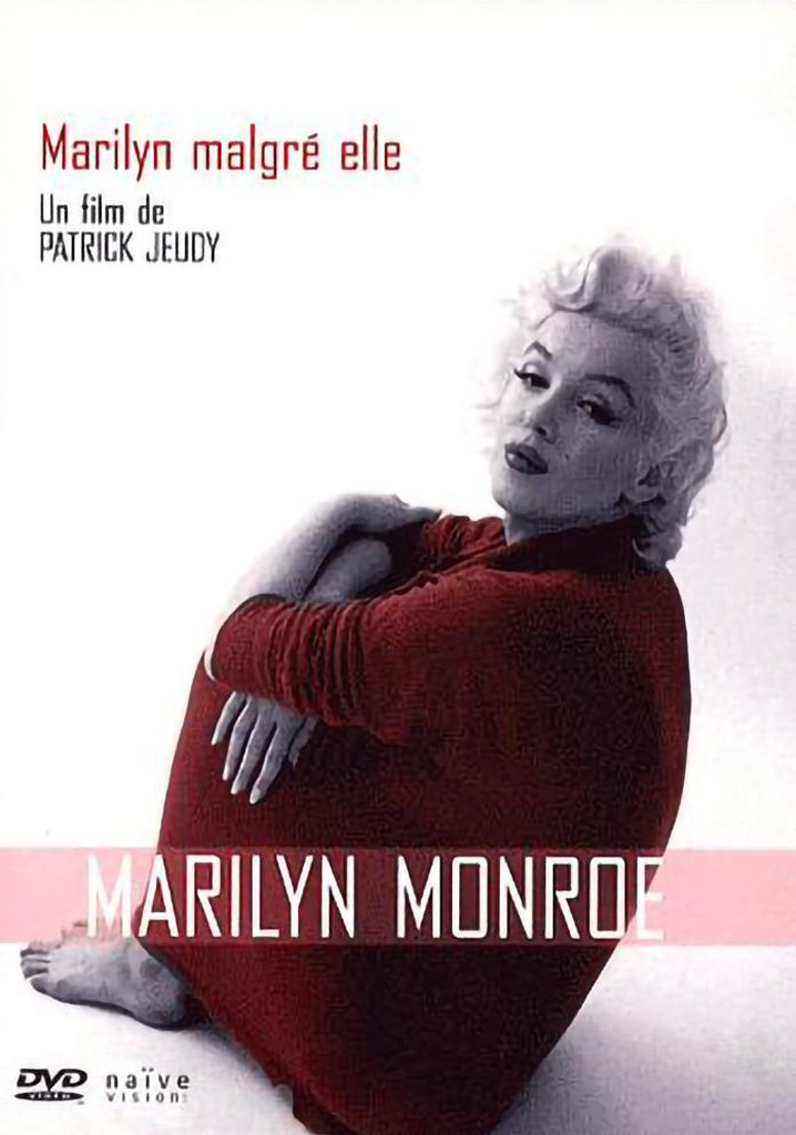 Marilyn malgré elle