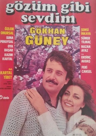 Gözüm Gibi Sevdim