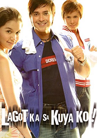 Lagot Ka Sa Kuya Ko