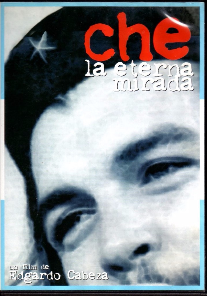 Che, la eterna mirada