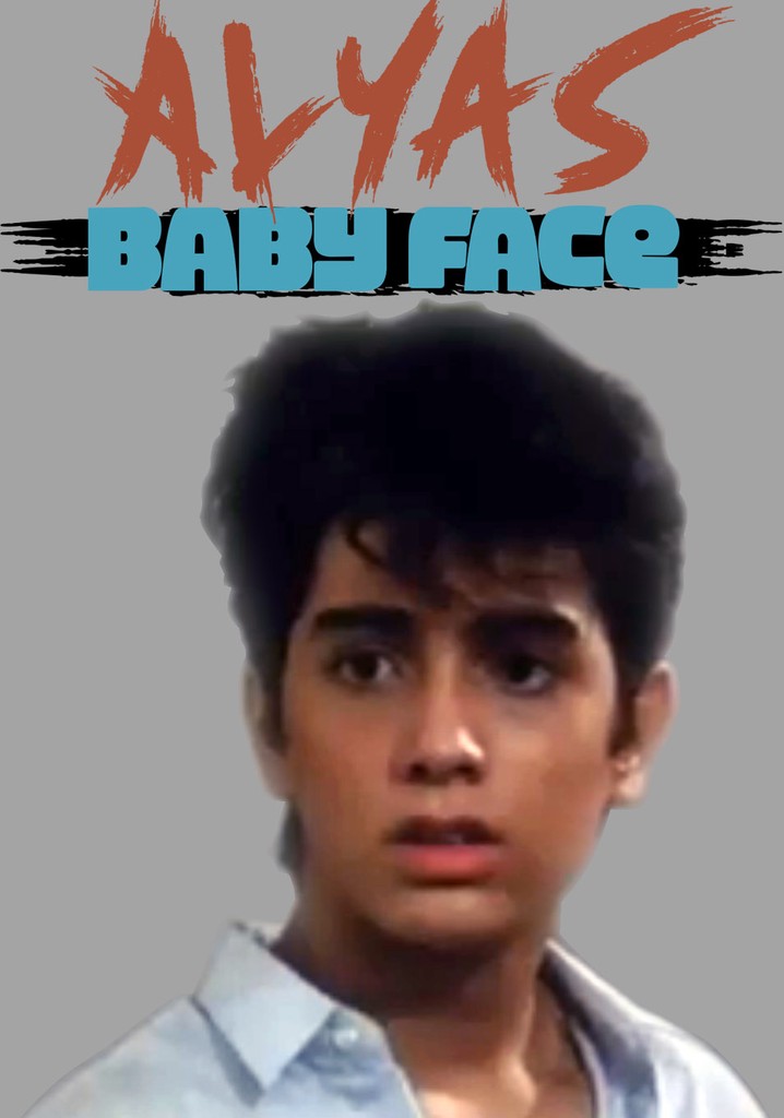 Alyas Baby Face