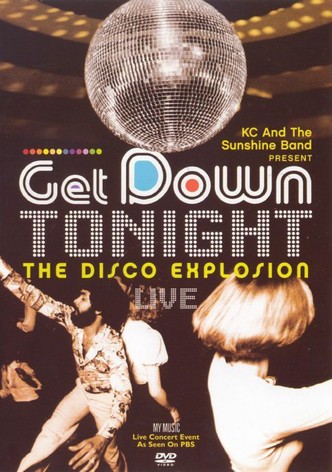 Get Down Tonight: The Disco Explosion - Vol. 1