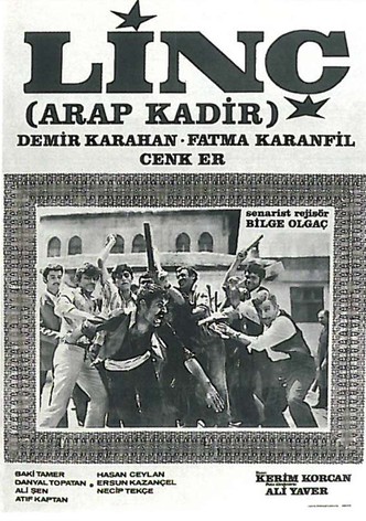 Linç: Arap Kadir