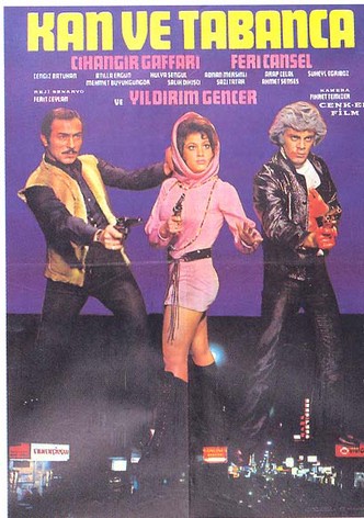 Kan ve Tabanca