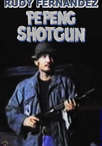 Pepeng Shotgun